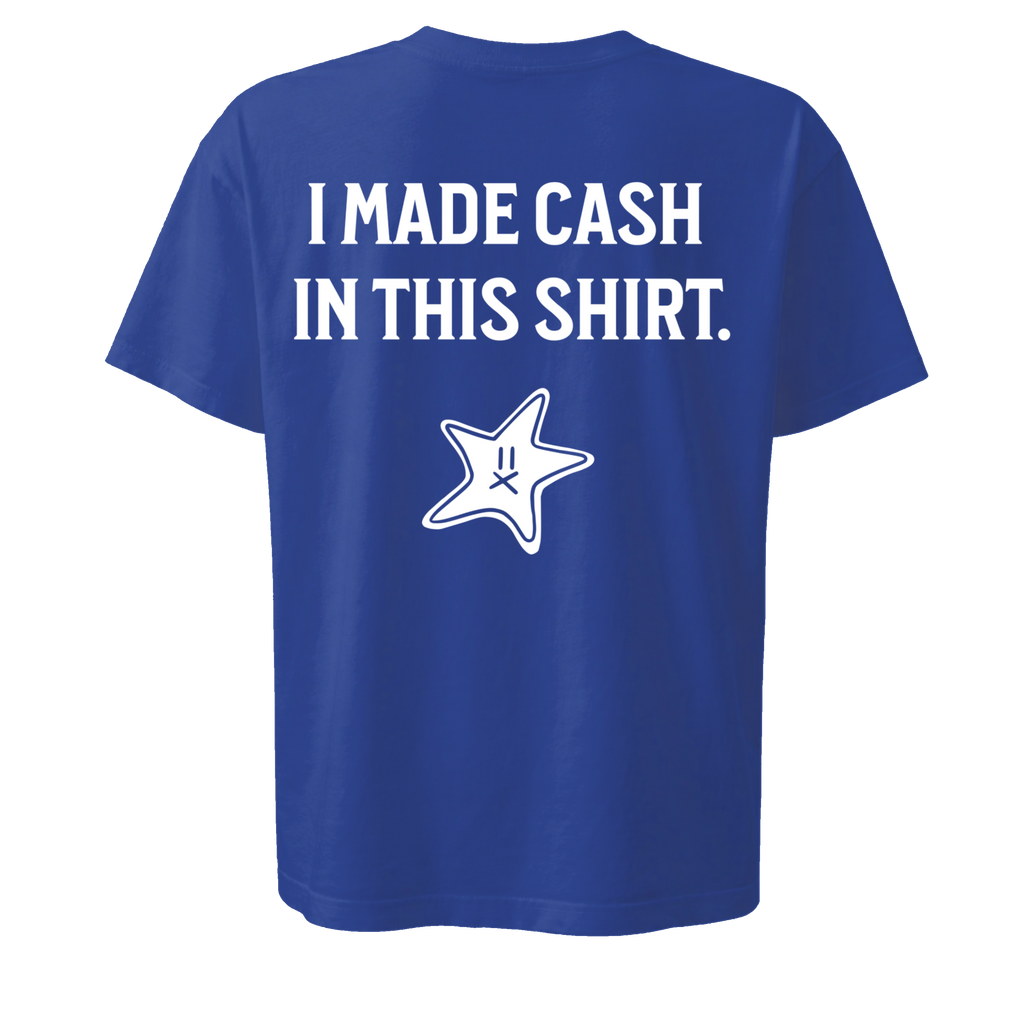 I MADE CASH - BLUE