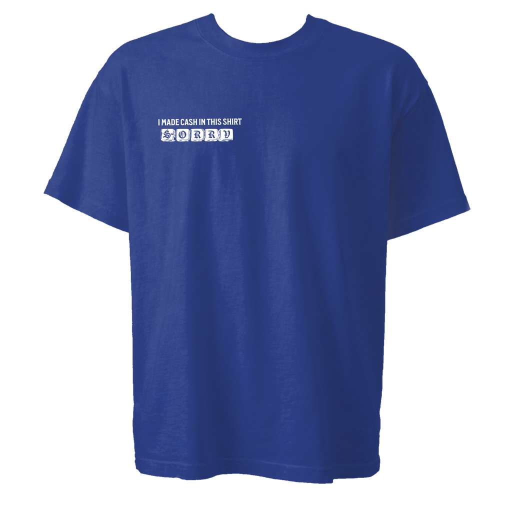I MADE CASH - BLUE